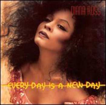 Album Diana Ross: Every Day Is A New Day