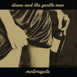 SP Diane and the Gentle Men: Motorcycle
