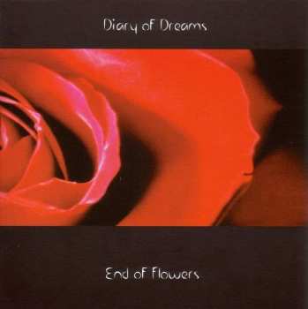 CD Diary Of Dreams: End Of Flowers
