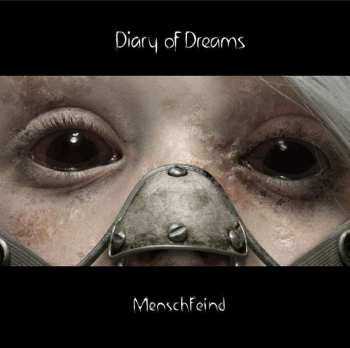 CD Diary Of Dreams: MenschFeind