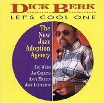 Dick Berk: Let's Cool One