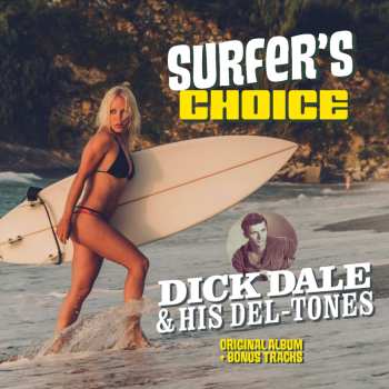 Album Dick Dale & His Del-Tones: Surfer's Choice