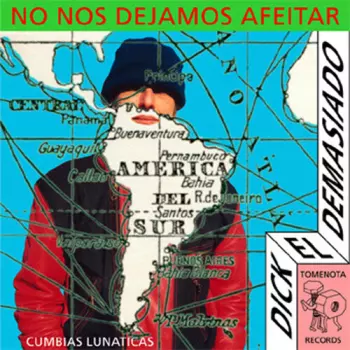 Dick El Demasiado: No Nos Dejamos Afeitar