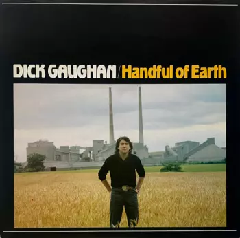 Dick Gaughan: Handful Of Earth