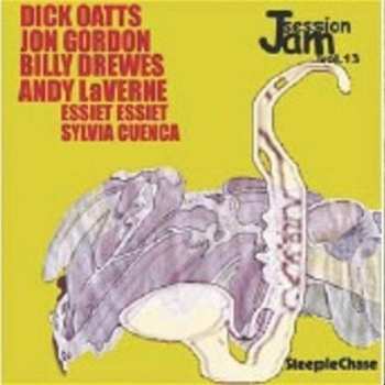 Album Dick Oatts: Jam Session, Vol. 13