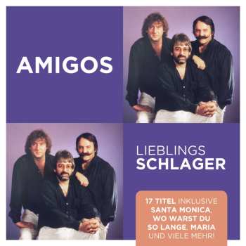 Album Die Amigos: Lieblingsschlager