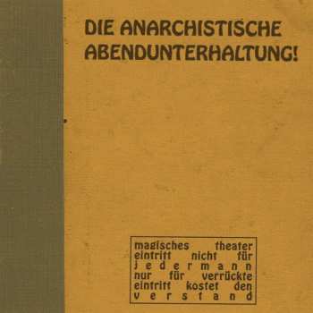LP Die Anarchistische Abendunterhaltung: #1