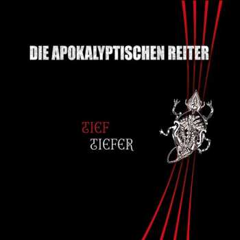 2CD Die Apokalyptischen Reiter: Tief.Tiefer LTD