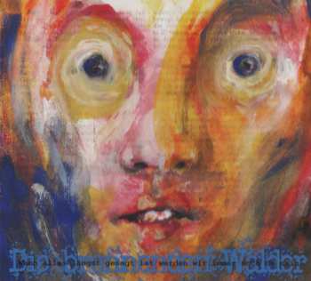 Album Die Brennenden Walder: Wenn Alles Längst Gesagt Ist Werden Wir Immer Noch Da Sein