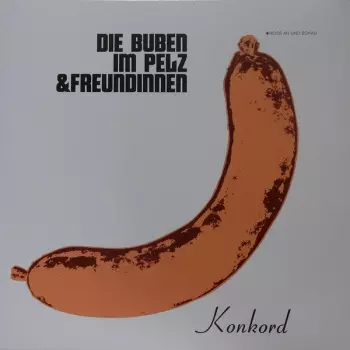 Die Buben Im Pelz: Die Buben Im Pelz & Freundinnen