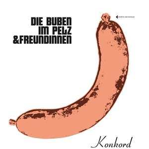 LP Die Buben Im Pelz: Buben Im Pelz, Die & Freundinnen