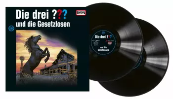 ??? (Die Drei Fragezeichen): Die Drei ???  - Und Die Gesetzlosen