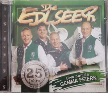 CD Die Edlseer: Owa Heit Do Gemma Feiern