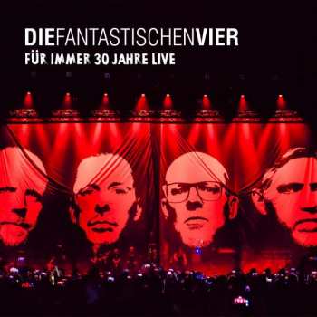 3LP Die Fantastischen Vier: Für Immer 30 Jahre Live