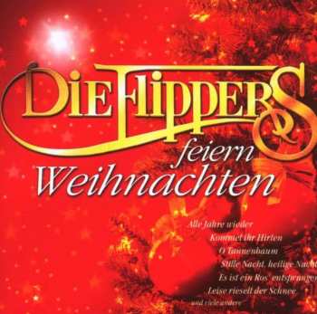 CD Die Flippers: Die Flippers Feiern Weihnachten