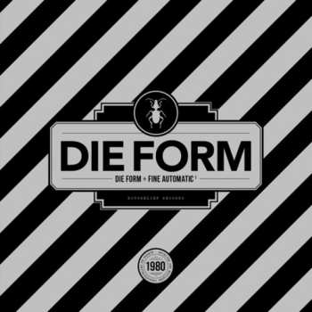 Album Die Form: Die Form ÷ Fine Automatic¹ 
