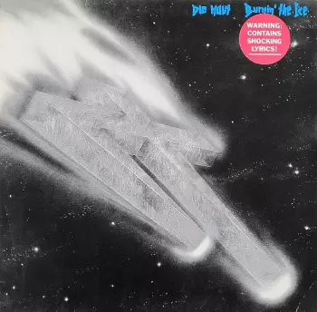Die Haut: Burnin' The Ice