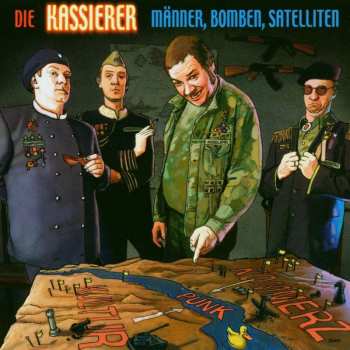 LP Die Kassierer: Männer, Bomben, Satelliten