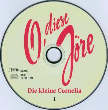 2CD/Doos Die Kleine Cornelia: O, Diese Jöre