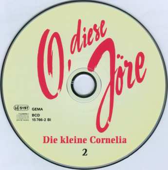 2CD/Doos Die Kleine Cornelia: O, Diese Jöre