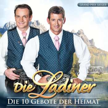 CD Die Ladiner: Die 10 Gebote Der Heimat