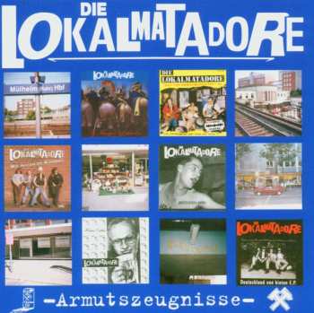 CD Die Lokalmatadore: Armutszeugnisse