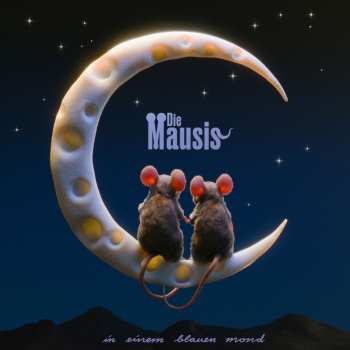 LP Die Mausis: In Einem Blauen Mond