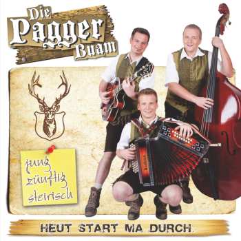 Album Die Pagger Buam: Heut Start Ma Durch