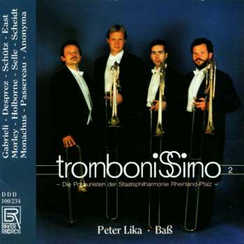 CD Die Posaunisten Der Staatsphilharmonie Rheinland-Pfalz: TromboniSSimo 2
