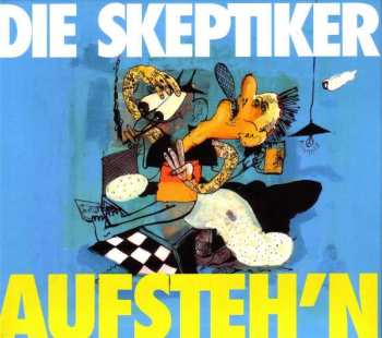 CD Die Skeptiker: Aufsteh'n