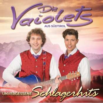 Album Die Vaiolets: Unvergessene Schlagerhits