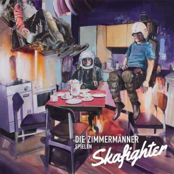 Album Die Zimmermänner: Die Zimmermänner spielen Skafighter