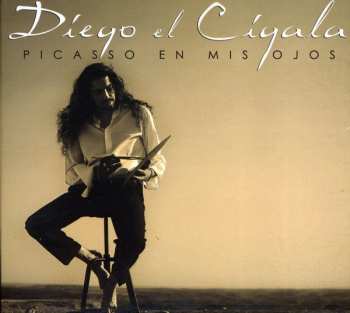 CD Diego "El Cigala": Picasso En Mis Ojos