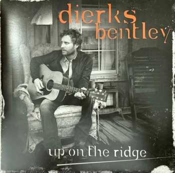 LP Dierks Bentley: Up On The Ridge CLR