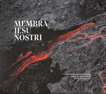 Dieterich Buxtehude: Membra Jesu Nostri