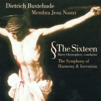 Album Dieterich Buxtehude: Membra Jesu Nostri