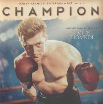 CD Dimitri Tiomkin: Champion LTD