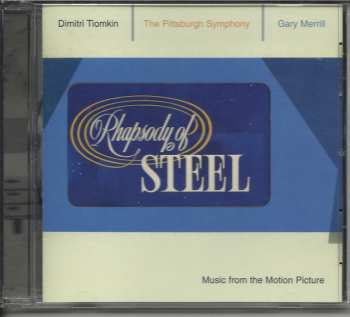 CD Dimitri Tiomkin: Rhapsody Of Steel LTD