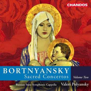 Album The Russian State Symphony Cappella: Sacred Concertos, Volume Two