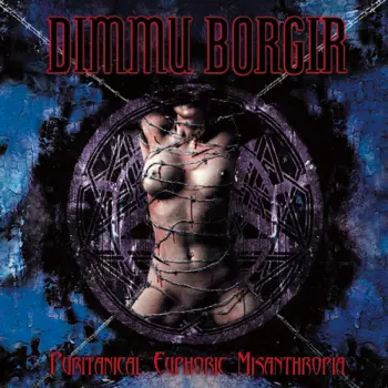 Dimmu Borgir: Puritanical Euphoric Misanthropia