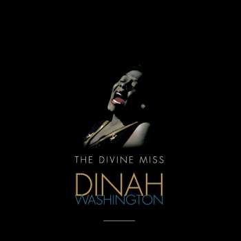 Album Dinah Washington: The Divine Miss Dinah Washington