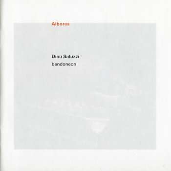 CD Dino Saluzzi: Albores