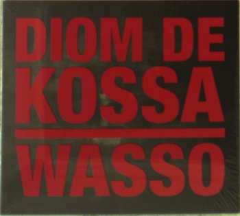 Album Diom de Kossa: Wasso