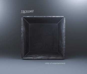 CD Diorama: Child Of Entertainment