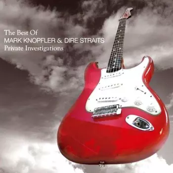 Mark Knopfler: Private Investigations - The Best Of