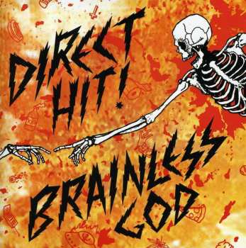 CD Direct Hit!: Brainless God