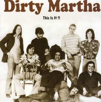 Album Dirty Martha: This Is It!!