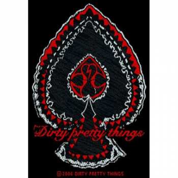 Merch Dirty Pretty Things: Patch Spade
