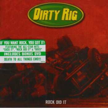Album Dirty Rig: Rock Did It