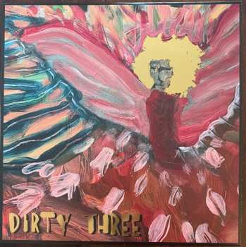 LP Dirty Three: Love Changes Everything